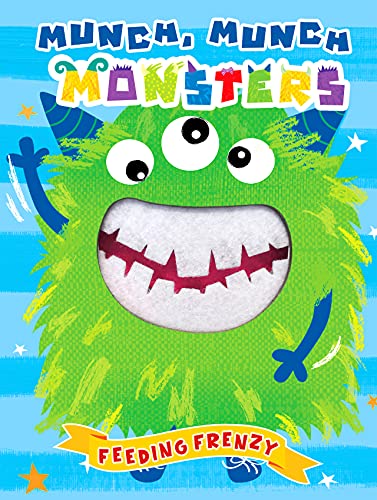 Stock image for Munch, Munch Monsters - Childrens Board Book - Feeding Board Book for sale by SecondSale
