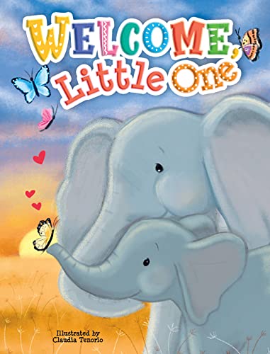 Stock image for Welcome Little One - Children's Padded Board Book - Family for sale by SecondSale