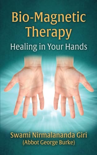 Stock image for Bio-Magnetic Therapy: Healing in Your Hands for sale by GreatBookPrices