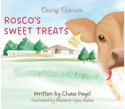 9781955047425: Rosco's Sweet Treats (Dairy Diaries)