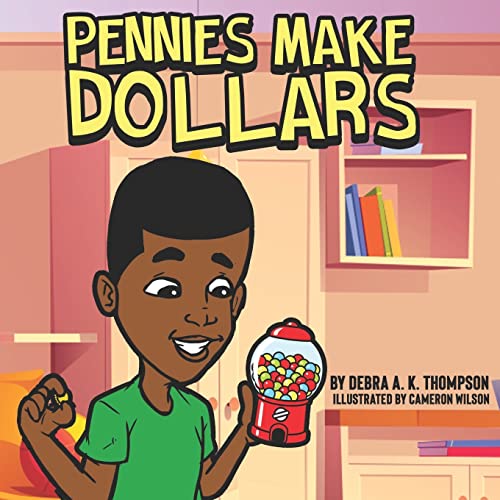 Stock image for Pennies Make Dollars for sale by GF Books, Inc.