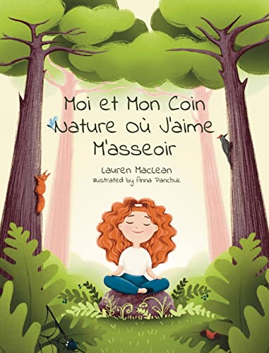 9781955077743: Moi et Mon Coin Nature O J'aime M'asseoir (French Edition)