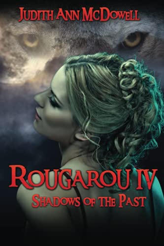 Stock image for Rougarou IV: Shadows of the Past for sale by THE SAINT BOOKSTORE