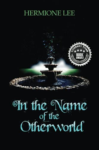 Imagen de archivo de In the Name of the Otherworld (Otherworld Trilogy) a la venta por PlumCircle