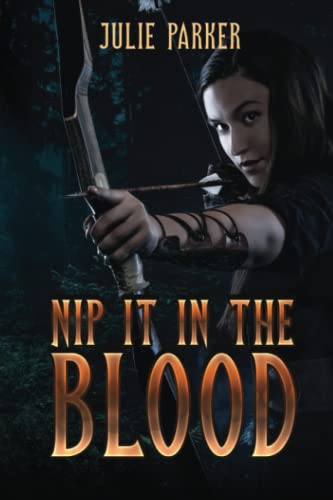 Beispielbild fr Nip it in the Blood zum Verkauf von ThriftBooks-Atlanta