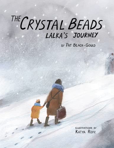 Beispielbild fr The Crystal Beads, Lalka's Journey zum Verkauf von Better World Books