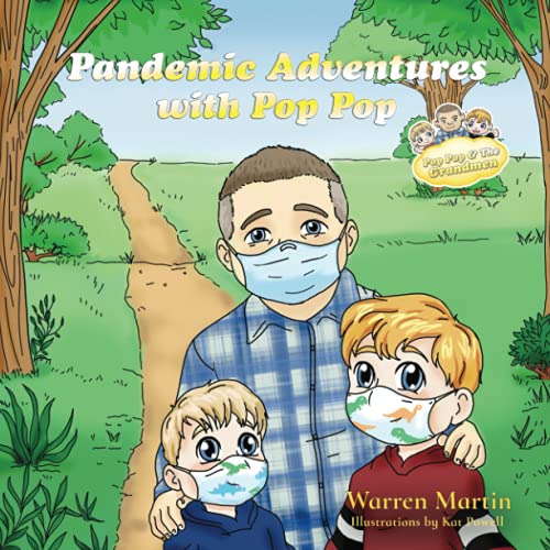 9781955129008: Pandemic Adventures with Pop Pop: (Adventures with Pop Pop