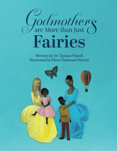 Imagen de archivo de Godmothers are More than Just Fairies a la venta por PBShop.store US