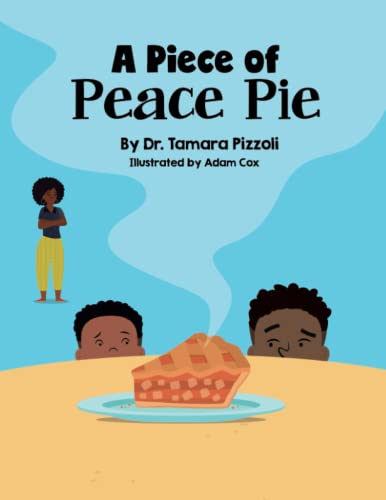 Stock image for Piece of Peace Pie for sale by PBShop.store US