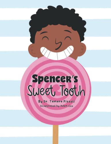 Beispielbild fr Spencer's Sweet Tooth zum Verkauf von PBShop.store US
