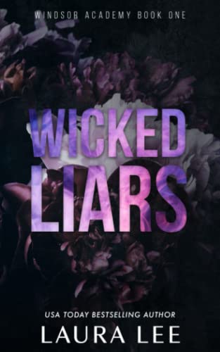 

Wicked Liars - Special Edition: A Dark High School Bully Romance (Paperback or Softback)