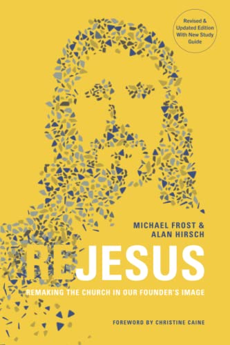 Beispielbild fr ReJesus: Remaking the Church in Our Founder's Image zum Verkauf von ThriftBooks-Dallas