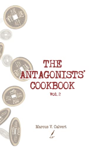 Stock image for The Antagonists' Cookbook, Vol. 2