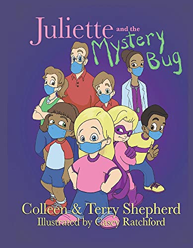 Stock image for Juliette and the Mystery Bug: The Complete Edition for sale by HPB-Ruby
