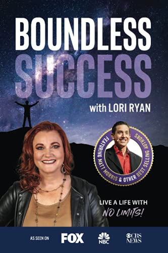 Imagen de archivo de Boundless Success with Lori Ryan a la venta por ThriftBooks-Dallas