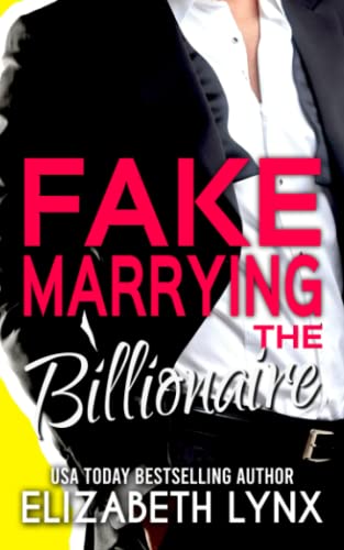 Stock image for Fake Marrying the Billionaire for sale by THE SAINT BOOKSTORE