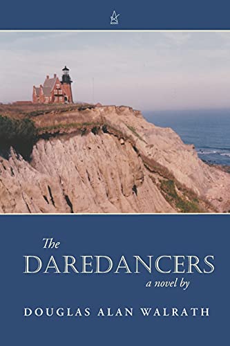 Stock image for The Daredancers: A Novel for sale by Lucky's Textbooks