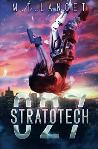 Stock image for Stratotech 027: Book One of the 027 Series for sale by HPB-Diamond
