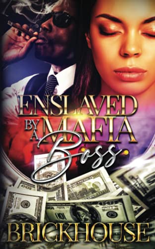 Stock image for Enslaved By A Mafia Boss for sale by GreatBookPrices