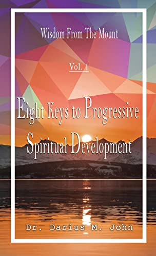 9781955243889: Eight Keys To Progressive Spiritual Development