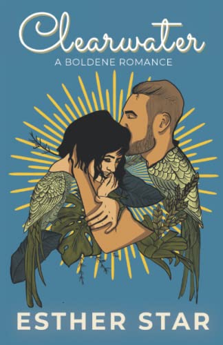 Beispielbild fr CLEARWATER: a Boldene Romance (Book 1) zum Verkauf von Books From California