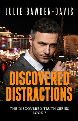 Stock image for Discovered Distractions (The Discovered Truth Series Romantic Suspense) for sale by California Books
