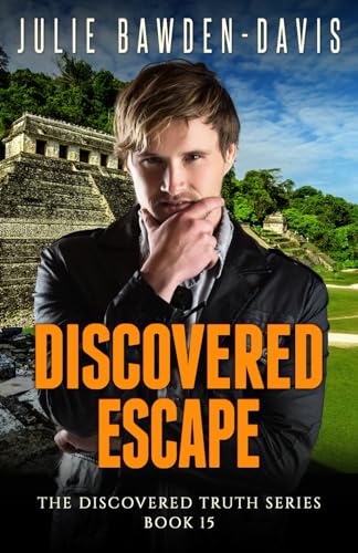 Stock image for Discovered Escape (The Discovered Truth Series Romantic Suspense) for sale by California Books