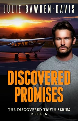 Stock image for Discovered Promises (The Discovered Truth Series Romantic Suspense) for sale by California Books