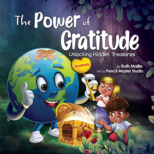 Stock image for The Power of Gratitude: Unlocking Hidden Treasures for sale by BooksRun
