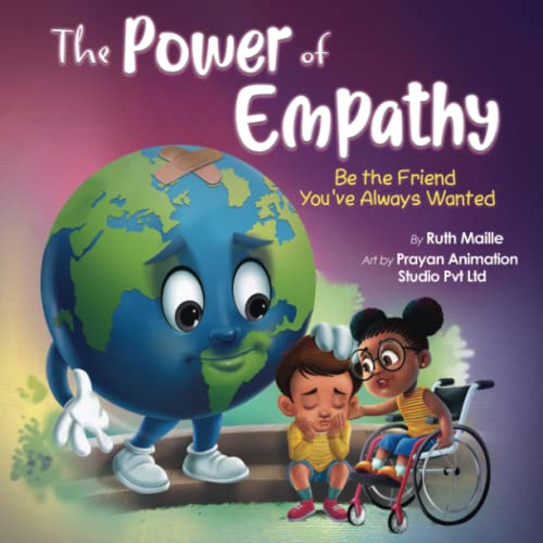 Stock image for The Power of Empathy: Be the Friend You've Always Wanted for sale by GF Books, Inc.