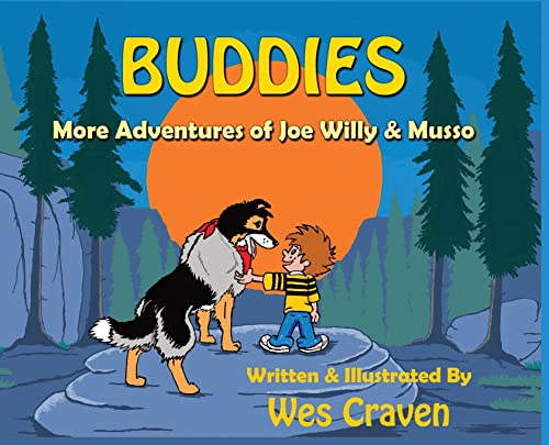 Beispielbild fr Buddies: More Adventures of Joe Willy and Musso zum Verkauf von Russell Books