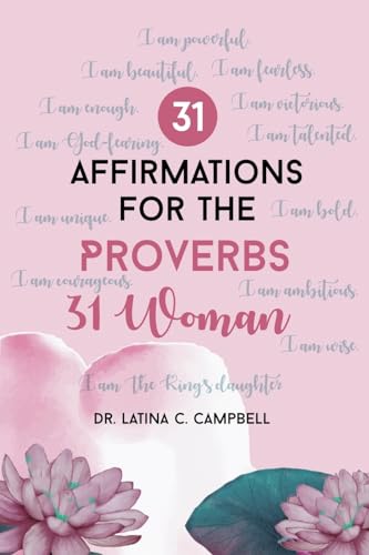 Imagen de archivo de 31 Affirmations For The Proverbs 31 Woman a la venta por PBShop.store US