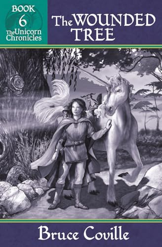 Imagen de archivo de THE WOUNDED TREE (Unicorn Chronicles) a la venta por Goodwill Books