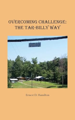 Stock image for Overcoming Challenge: The Tar-Billy Way for sale by Red's Corner LLC