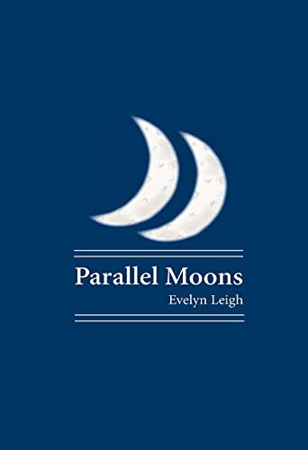 Stock image for Parallel Moons for sale by Big River Books