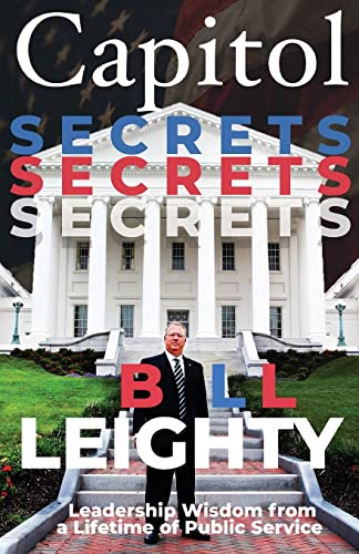 Imagen de archivo de Capitol Secrets: Leadership Wisdom from a Lifetime of Public Service a la venta por SecondSale