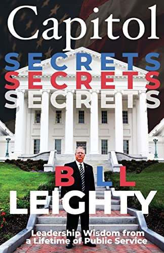 Stock image for Capitol Secrets: Leadership Wisdom from a Lifetime of Public Service for sale by Book Deals