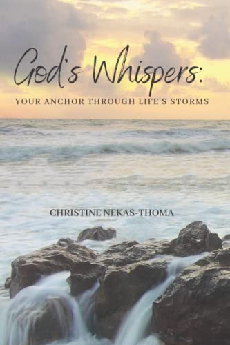 Stock image for God's Whispers: Your Anchor Through Life's Storms for sale by Goodwill of Colorado