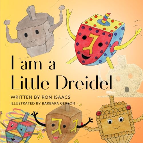 Stock image for I am a Little Dreidel for sale by GF Books, Inc.