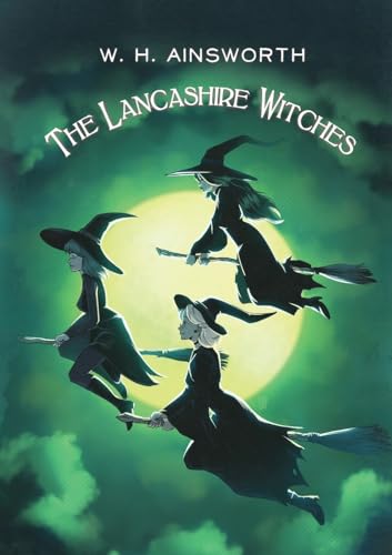 Beispielbild fr The Lancashire Witches (Horror Historia) zum Verkauf von California Books