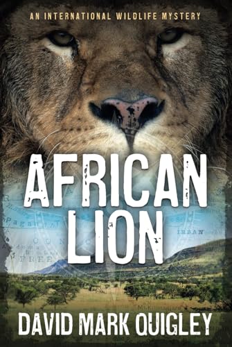 Beispielbild fr African Lion: An International Wildlife Mystery (African Series) zum Verkauf von GF Books, Inc.