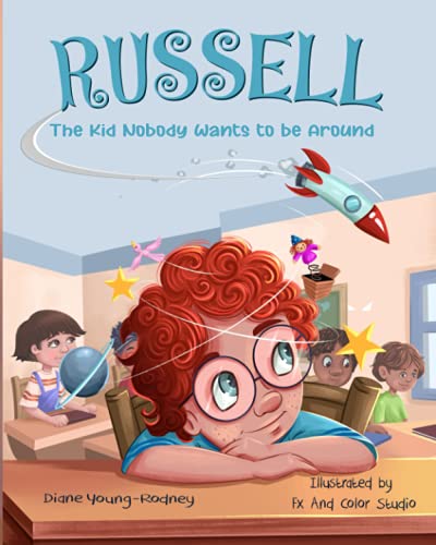 Stock image for RUSSELL: The Kid Nobody Wants to be Around for sale by ThriftBooks-Atlanta