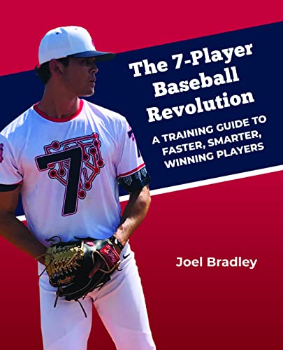 Beispielbild fr The 7-Player Baseball Revolution: A Training Guide to Faster, Smarter, Winning Players zum Verkauf von Books From California