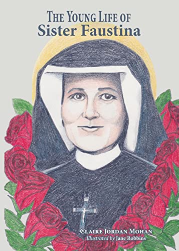 Stock image for The Young Life of Sister Faustina for sale by SecondSale