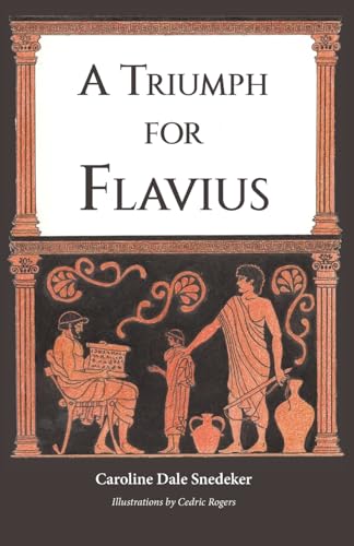 9781955402163: A Triumph for Flavius