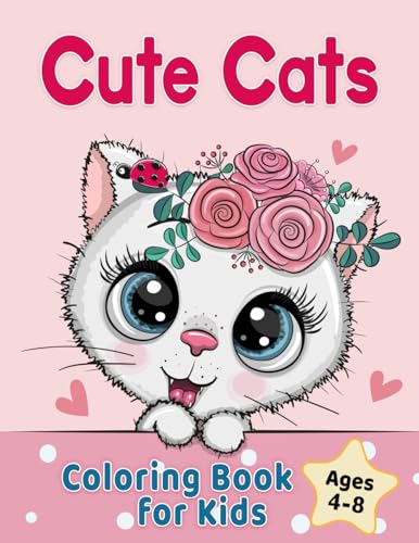 Imagen de archivo de Cute Cats Coloring Book for Kids Ages 4-8: Adorable Cartoon Cats, Kittens & Caticorns (Coloring Books for Kids) a la venta por HPB-Ruby