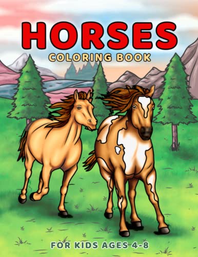 Beispielbild fr Horses Coloring Book for Kids Ages 4-8: Wonderful World of Ponies & Horses Colouring for Girls and Boys zum Verkauf von WorldofBooks
