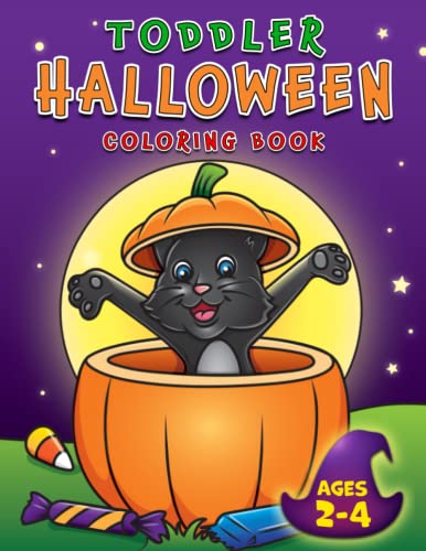 Stock image for Toddler Halloween Coloring Book: For Kids Ages 2-4, Fun Halloween Designs with Big & Easy Simple Cute Drawings for Boys and Girls (Coloring Books for Kids) for sale by GF Books, Inc.