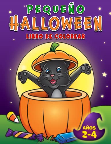 Stock image for Pequeo Halloween Libro de Colorear: Para nios de 2 a 4 aos, lindos diseos de Halloween con dibujos grandes y simples para nios y nias (Spanish Edition) for sale by GF Books, Inc.