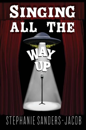 Stock image for Singing All The Way Up for sale by GreatBookPrices